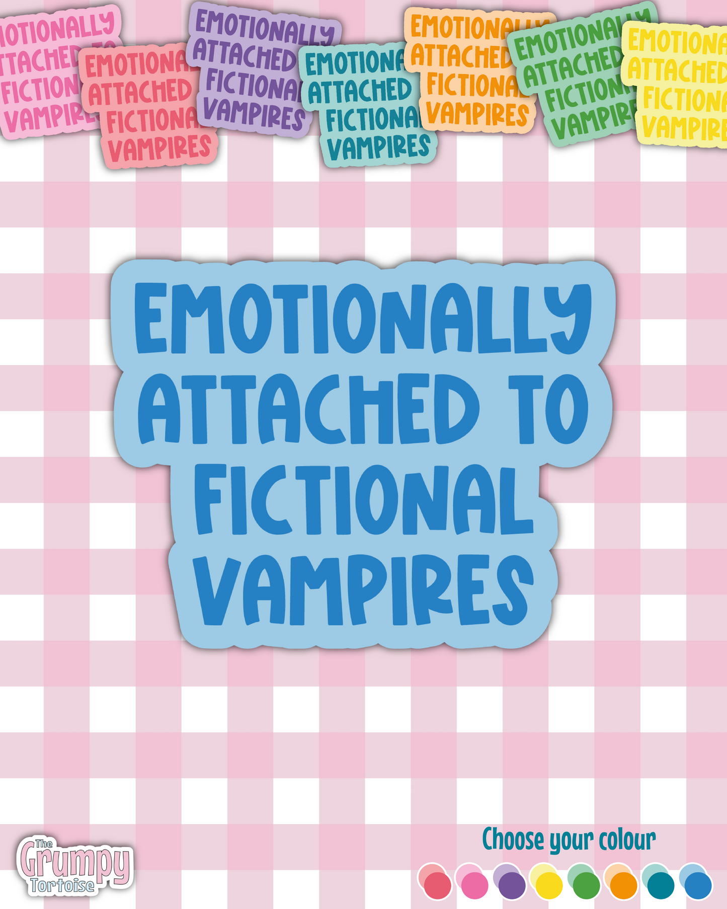 Waterproof Sticker - Emotionally Attached to Fictional Vampires - Fandom Sticker - Funny Sticker