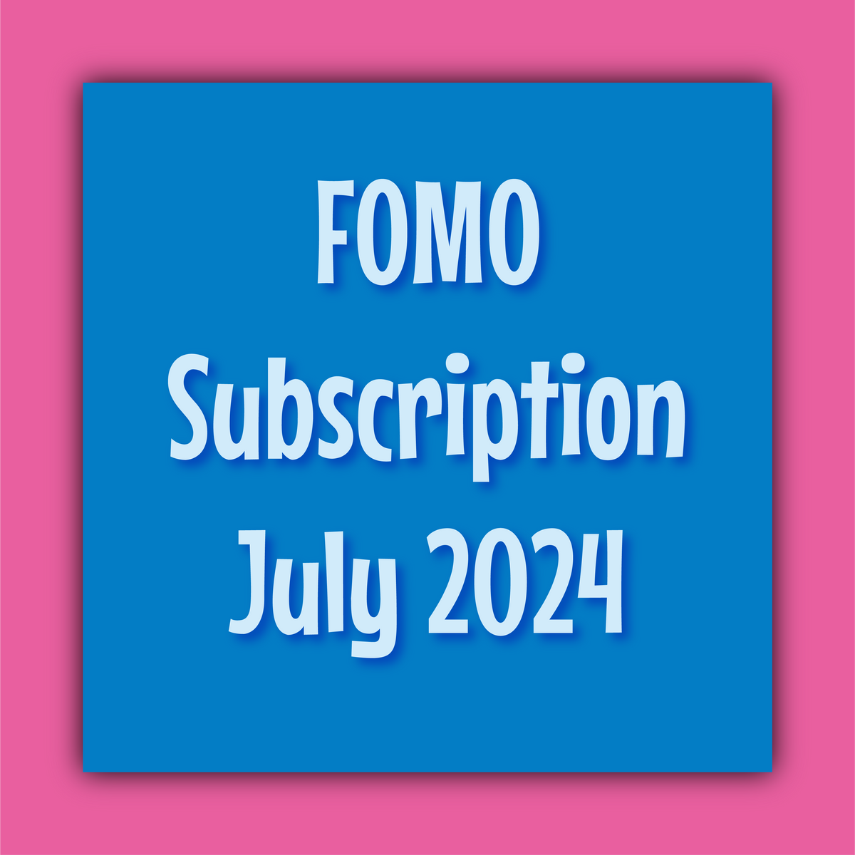 Grumpy Sticker Society FOMO - July 2024