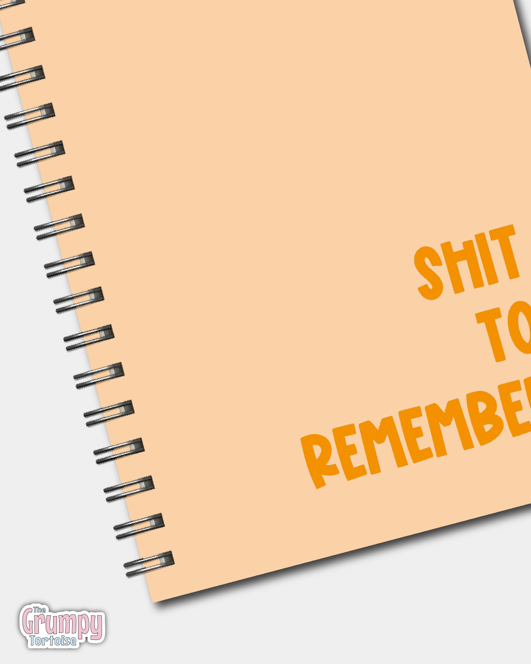 Spiral Notebooks - Shit To Remember Notebook - Lined Journal - Gift