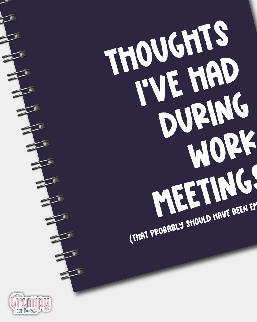 Spiral Notebooks - Thought's I've Had During Work Meetings Notebook - Lined Journal - Gift