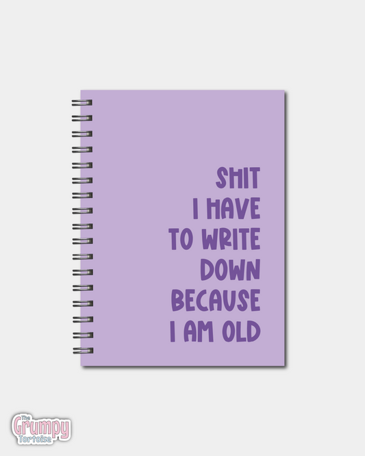 Spiral Notebooks - Shit I have to Write Down Notebook - Lined Journal - Gift