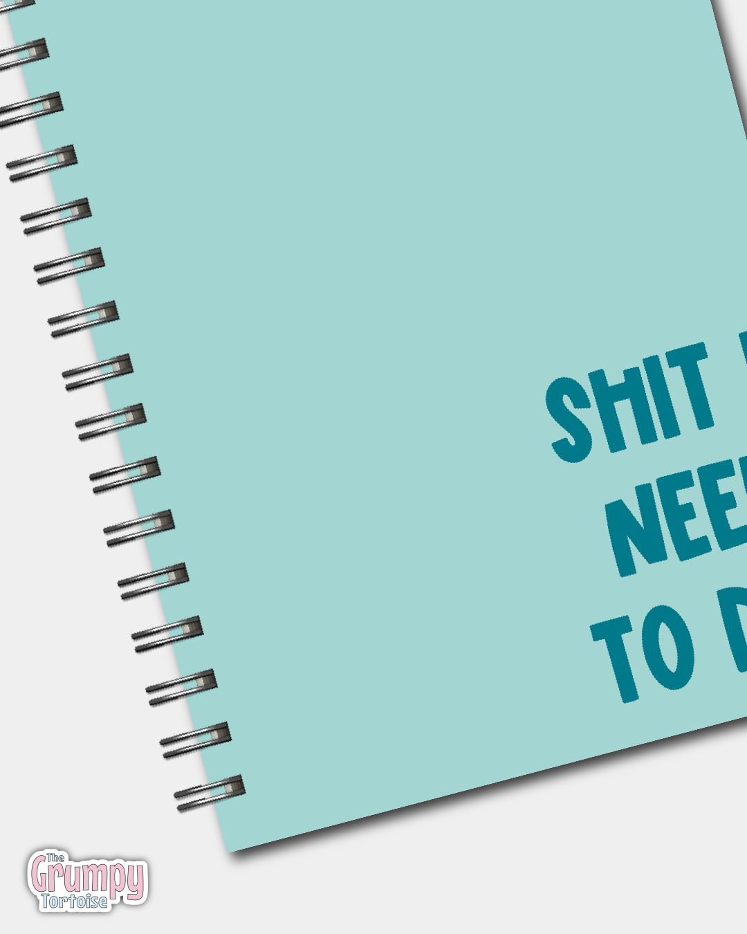 Spiral Notebooks - Shit I Need To Do Notebook - Lined Journal - Gift