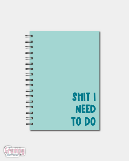 Spiral Notebooks - Shit I Need To Do Notebook - Lined Journal - Gift