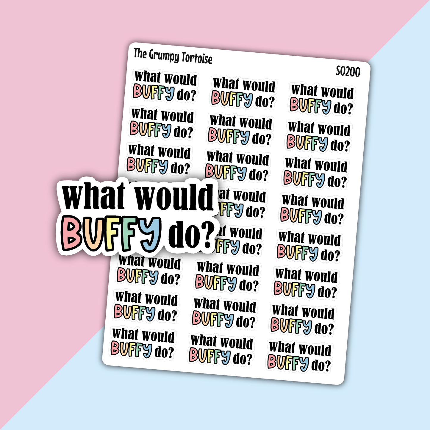 What would Buffy Do? Stickers