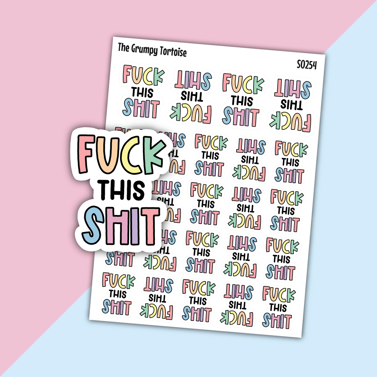 Fuck This Shit Sweary Stickers