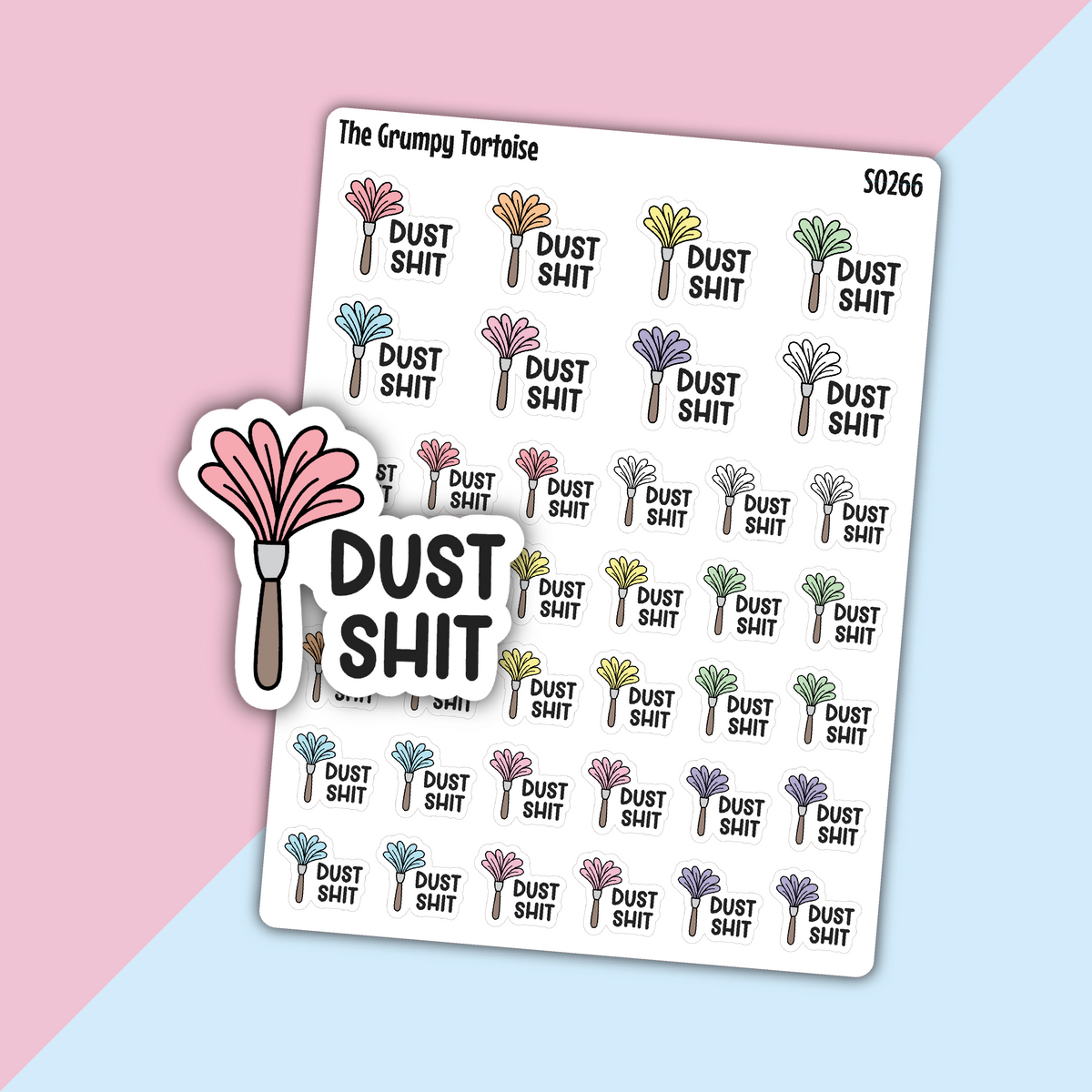 Dust Shit Sweary Stickers