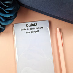 Quick Write it Down Notepad