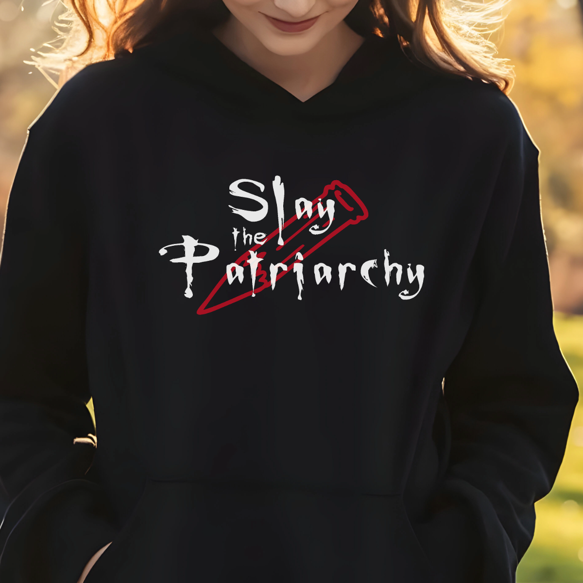 Slay the Patriarchy Hoodie