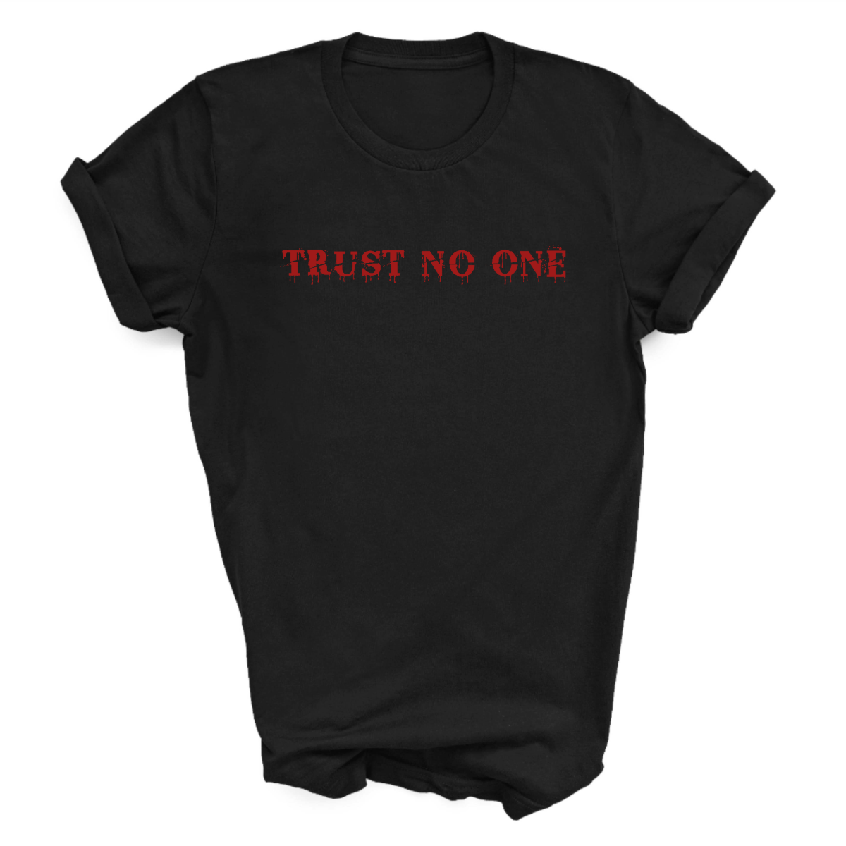 Trust No One T-Shirt