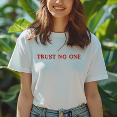 Trust No One T-Shirt