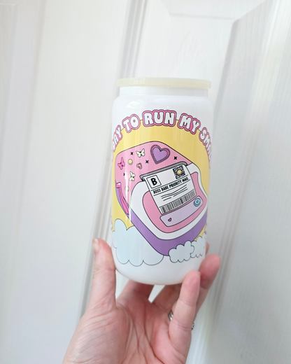 It's a good day to run my small business white glass can