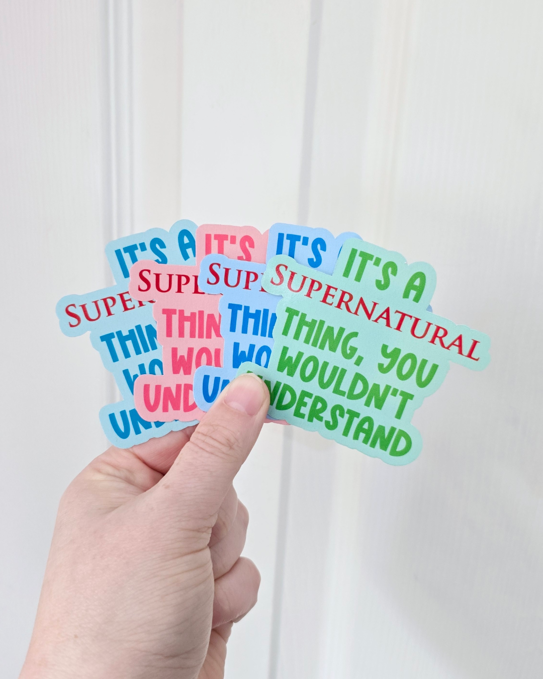 Waterproof Sticker - It's a Supernatural thing - Fandom Sticker - Funny Sticker
