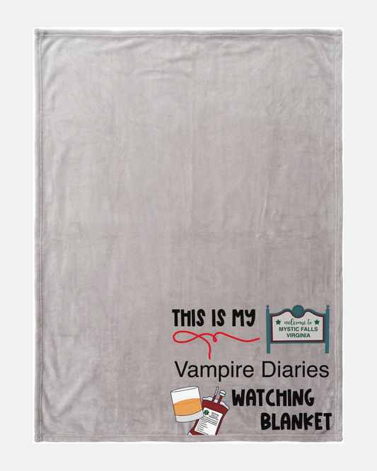 This is my Vampire Diaries Watching Blanket - Large Cosy Blanket - Fandom - Gift