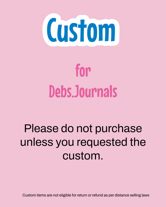 CUSTOM for Debs.Journals. Waterproof Sticker