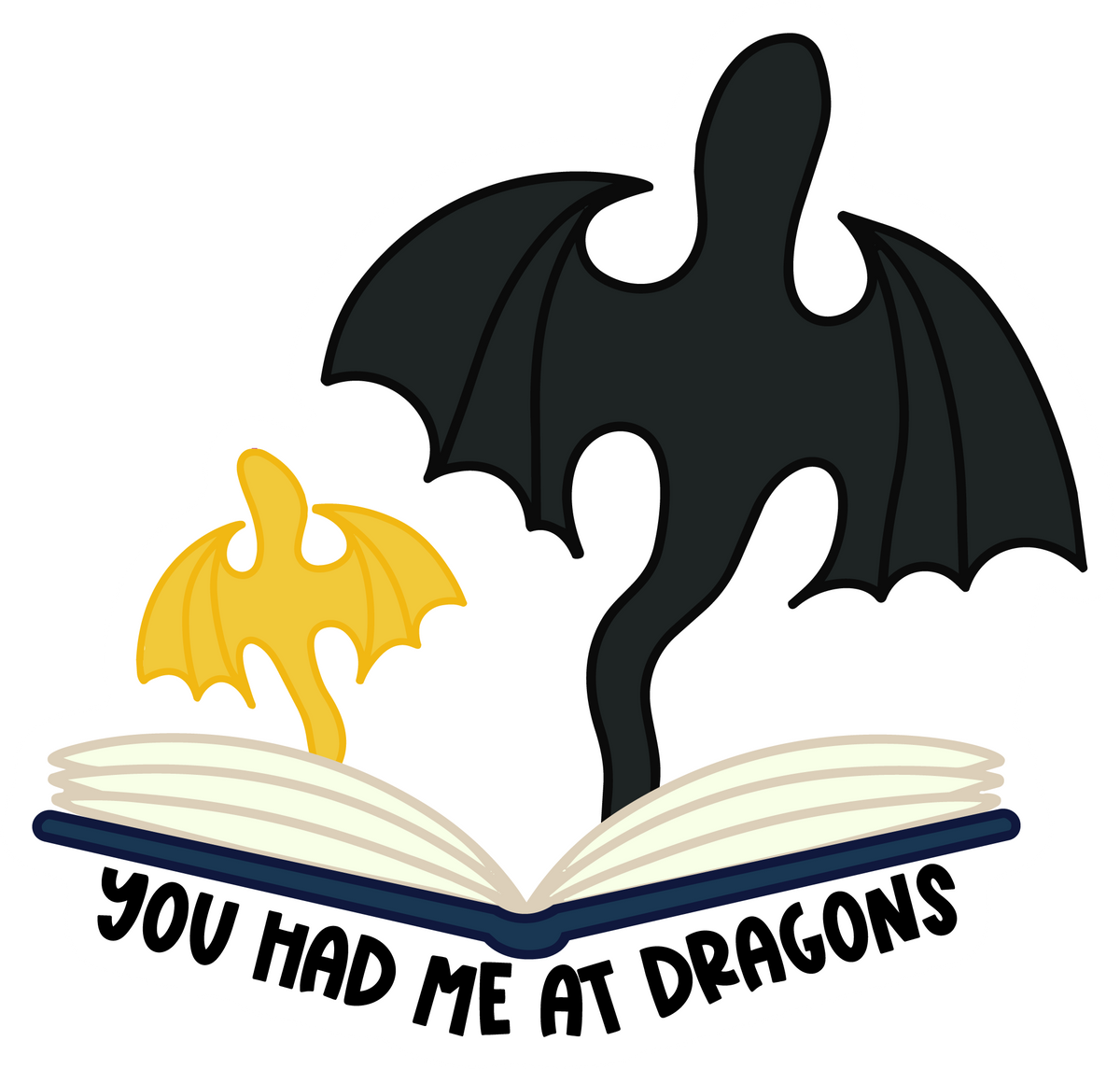 Waterproof Sticker - You had me at dragons - Bookish Sticker