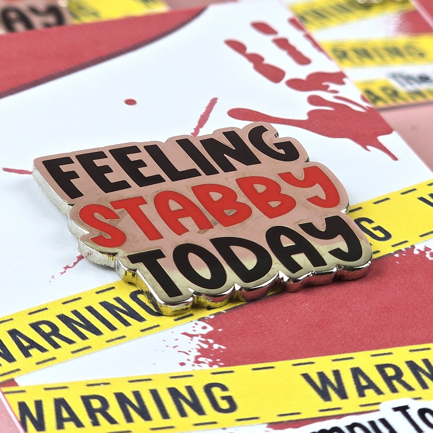Feeling Stabby Today enamel pin – funny sarcastic lapel badge for jackets, backpacks, and gifts.