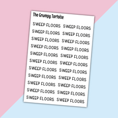 Sweep Floors Mini Text Stickers